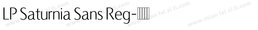 LP Saturnia Sans Reg字体转换